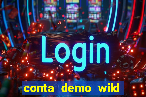 conta demo wild bounty showdown